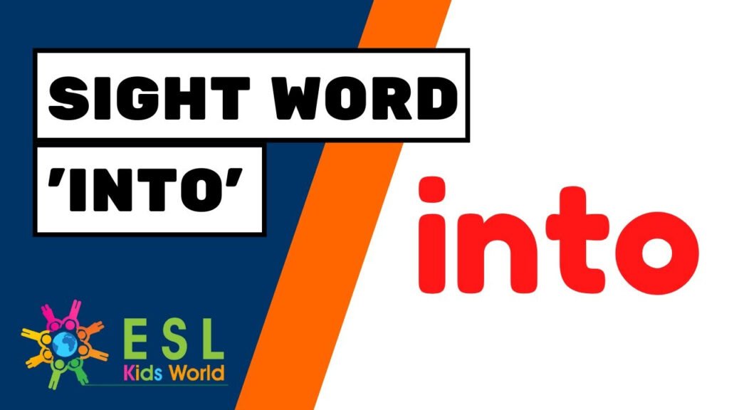 Sight Word into Preposition into For Preschool Kids YouTube