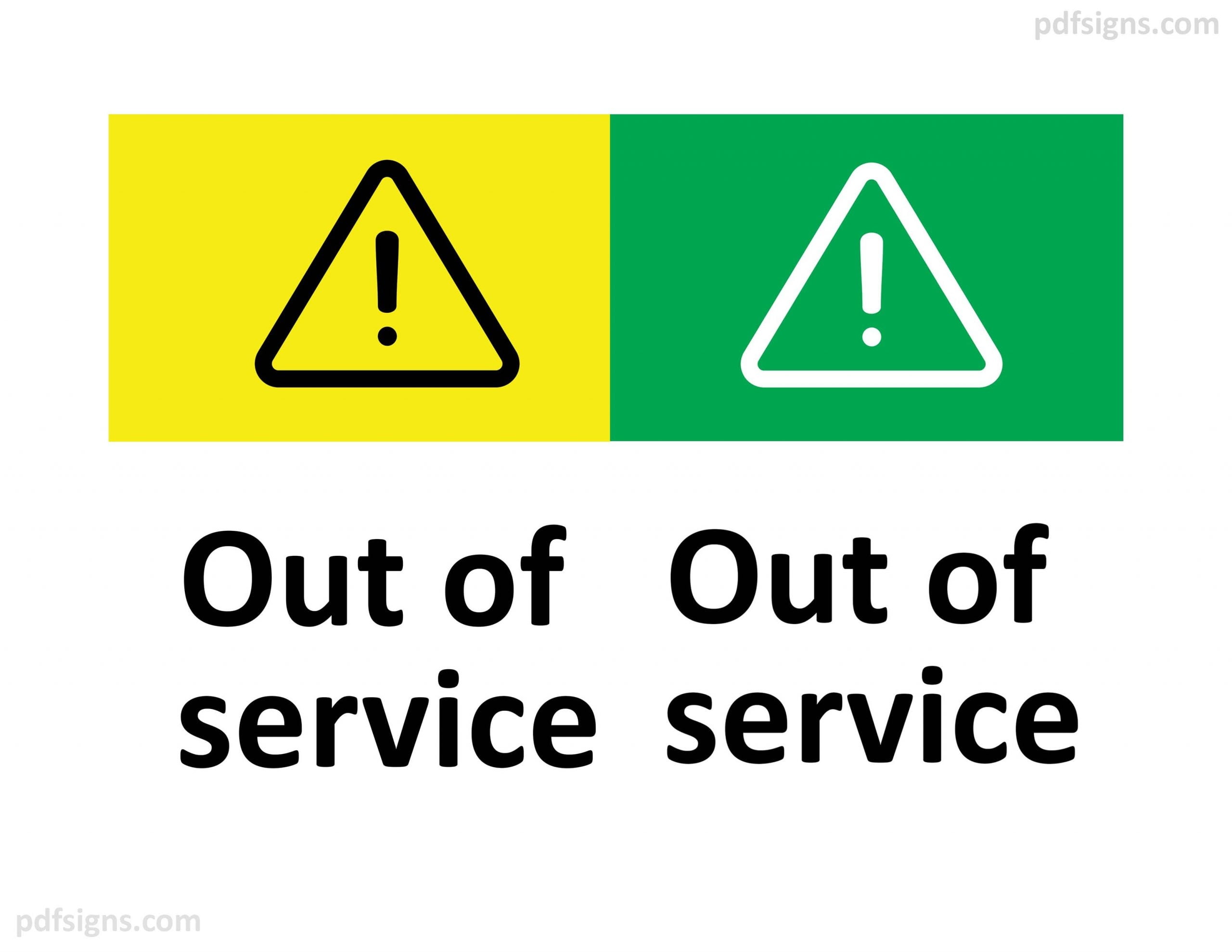 16 Most Useful Out Of Service Signs In Printable Format Free Printable PDF Signs
