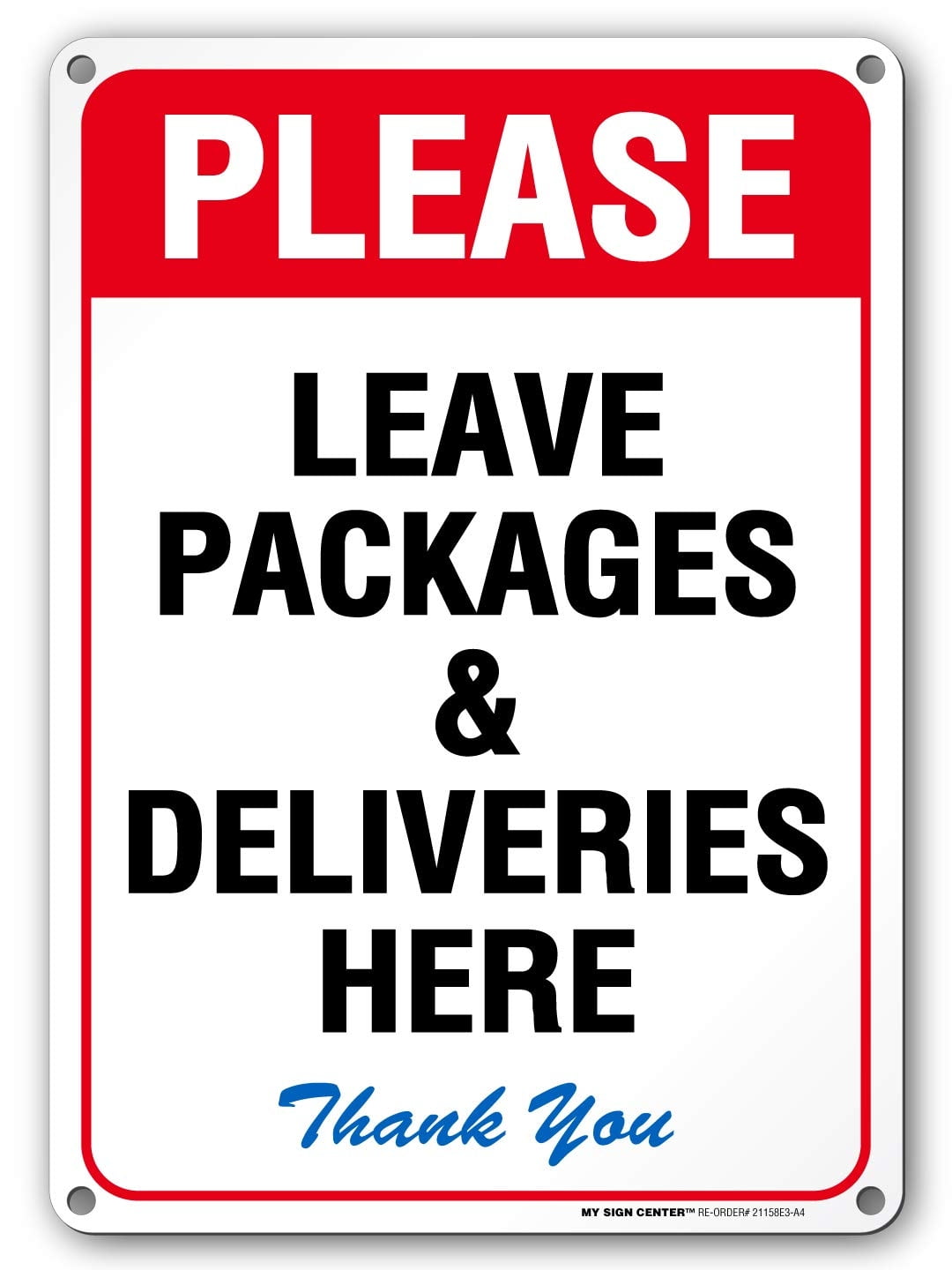 Amazon Please Leave All Packages Deliveries Here Sign 10 X 14 040 Rust Free Metal Made In USA UV Protected And Weatherproof 21158E3 A4 Industrial Scientific