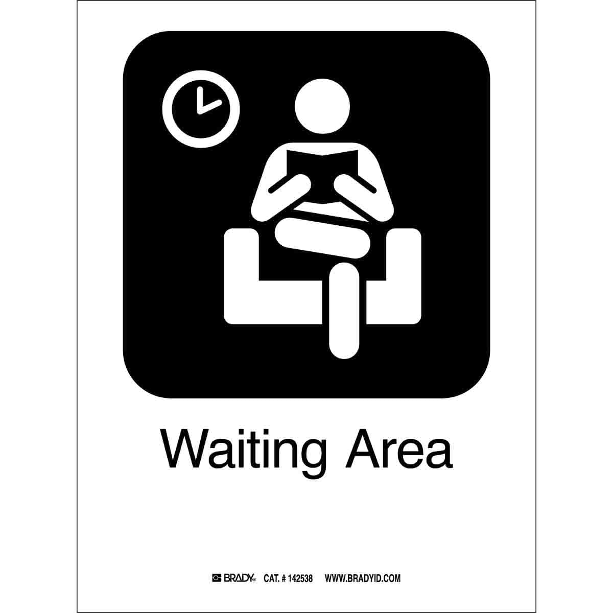 Brady Part 142538 Waiting Area Sign BradyCanada ca