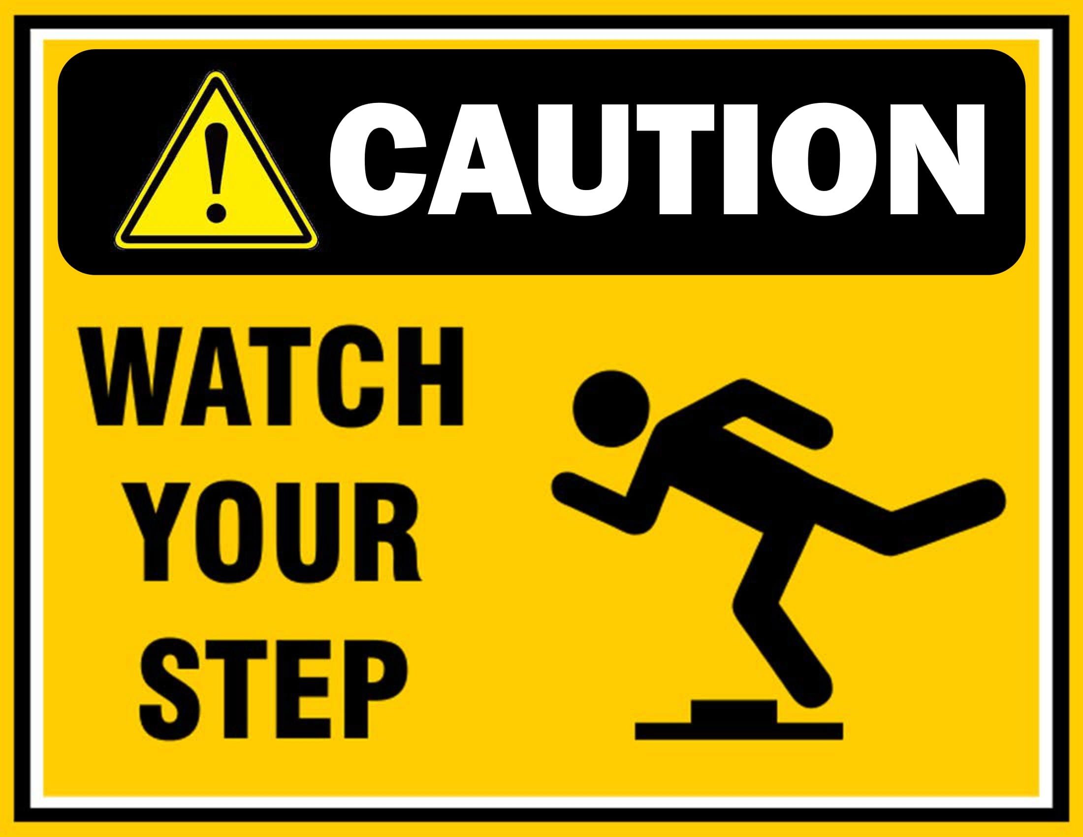 Caution Watch Your Step Safety Sign FREE Download