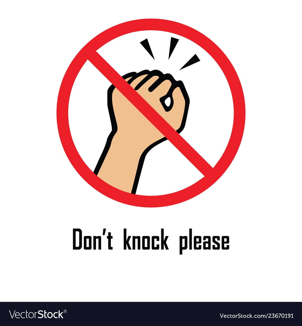 Do Not Knock Sign Royalty Free Vector Image VectorStock