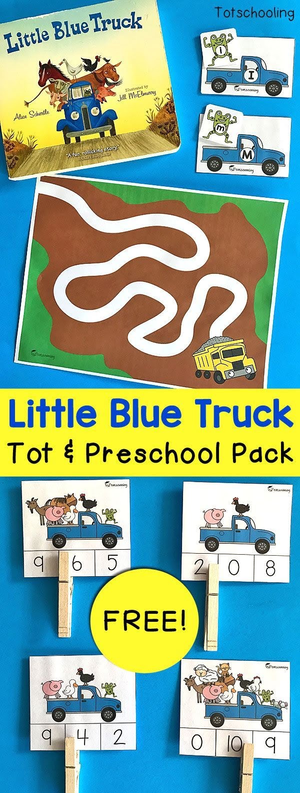 FREE Little Blue Truck Printable Learning Pack For Toddlers And Preschoolers To Go Along With The Transportation Preschool Little Blue Trucks Preschool Colors