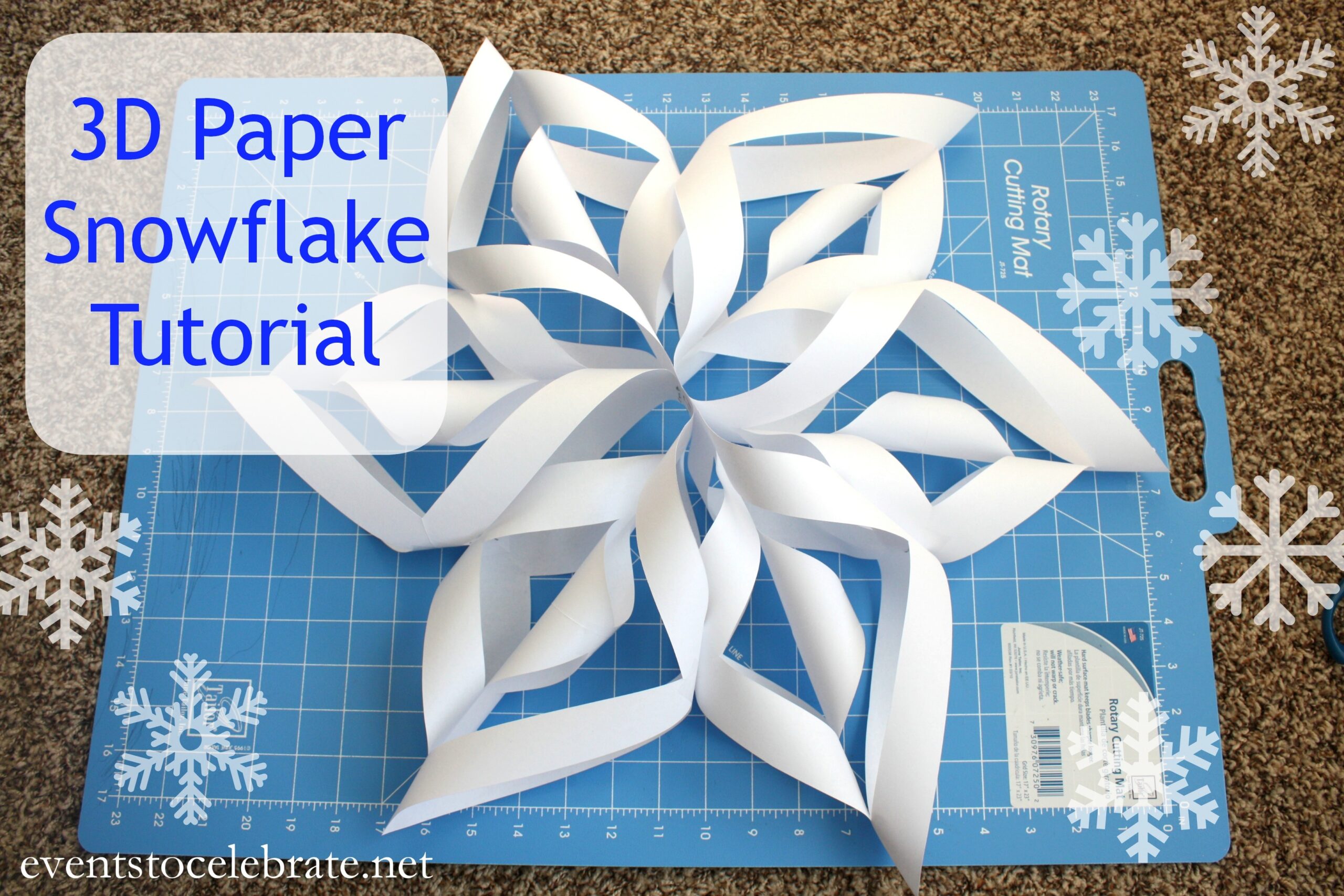 How To Make A 3D Paper Snowflake Party Ideas For Real People