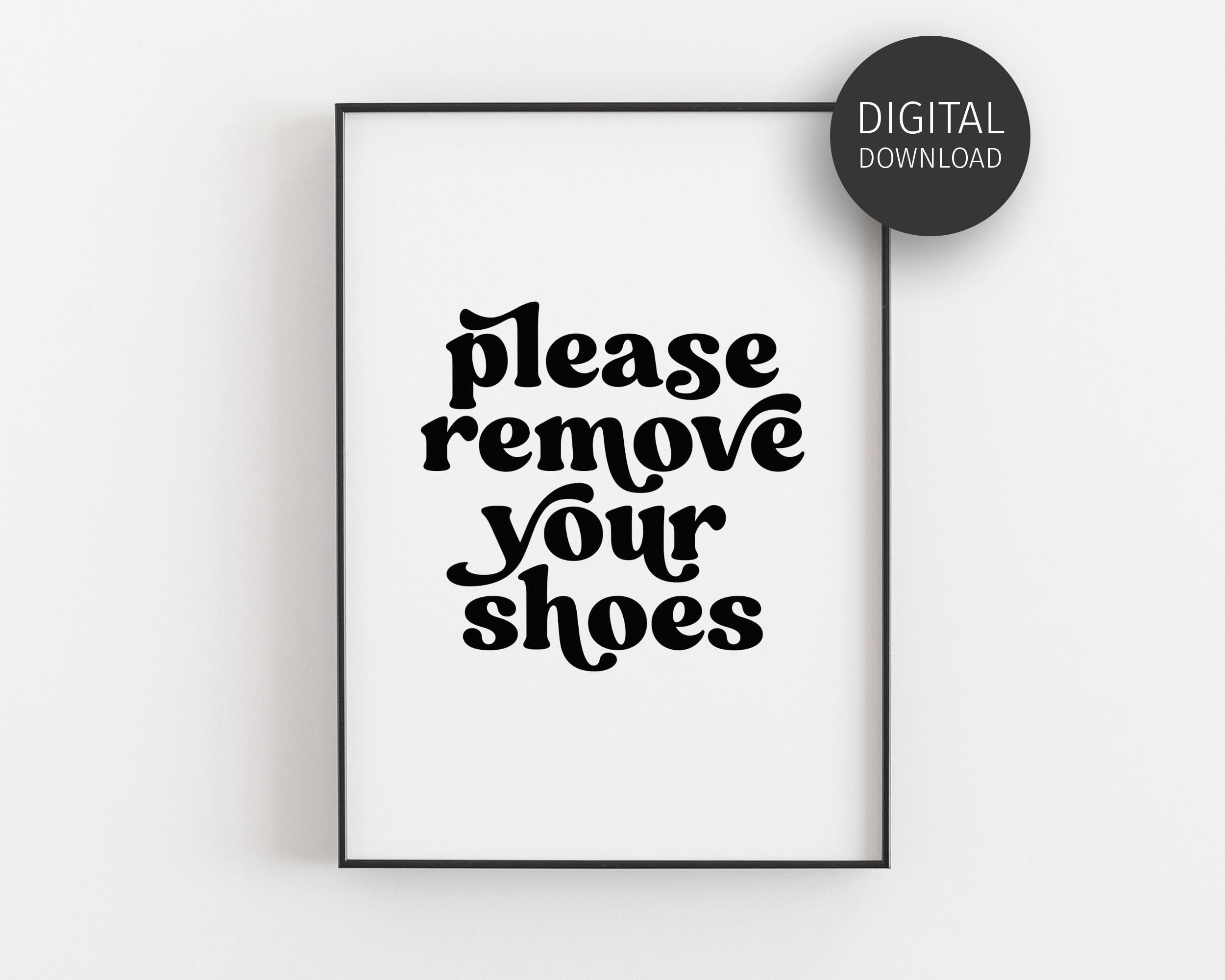 Please Remove Your Shoes Schild No Shoes Printable No Shoes Etsy de