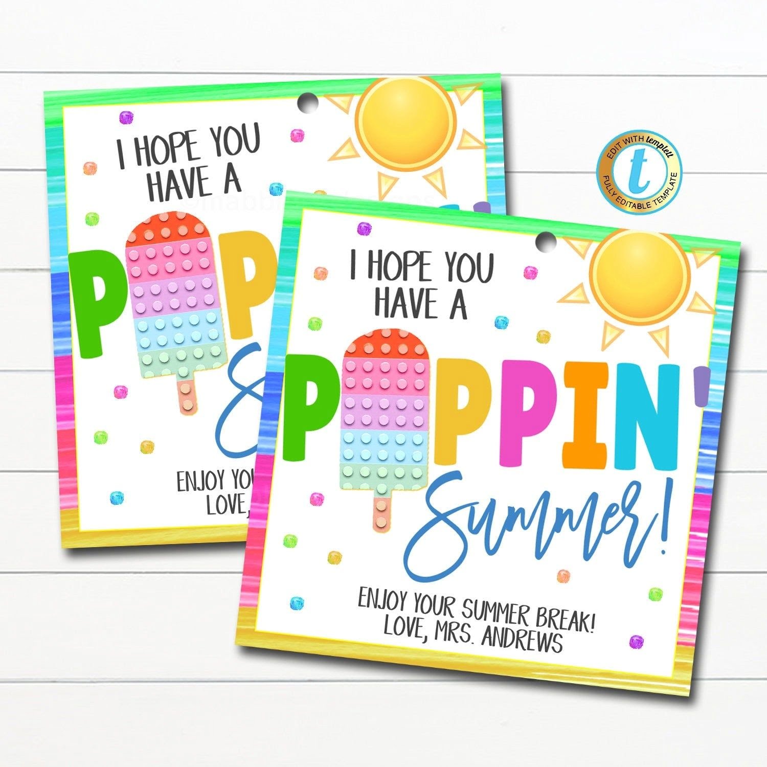Pop It Gift Tags Hope You Have A Poppin Summer Pop It Gift Labels Teacher End Of School Year Classroom Gift Rainbow Kids Toy EDITABLEDefault Title In 2022 Classroom Gifts School Gifts 