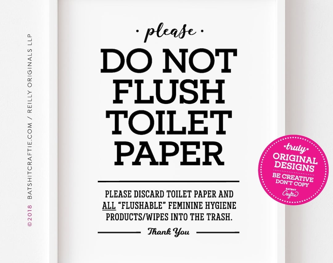 PRINTABLE Do Not Flush Toilet Paper Or Flushable Items Sign Etsy sterreich