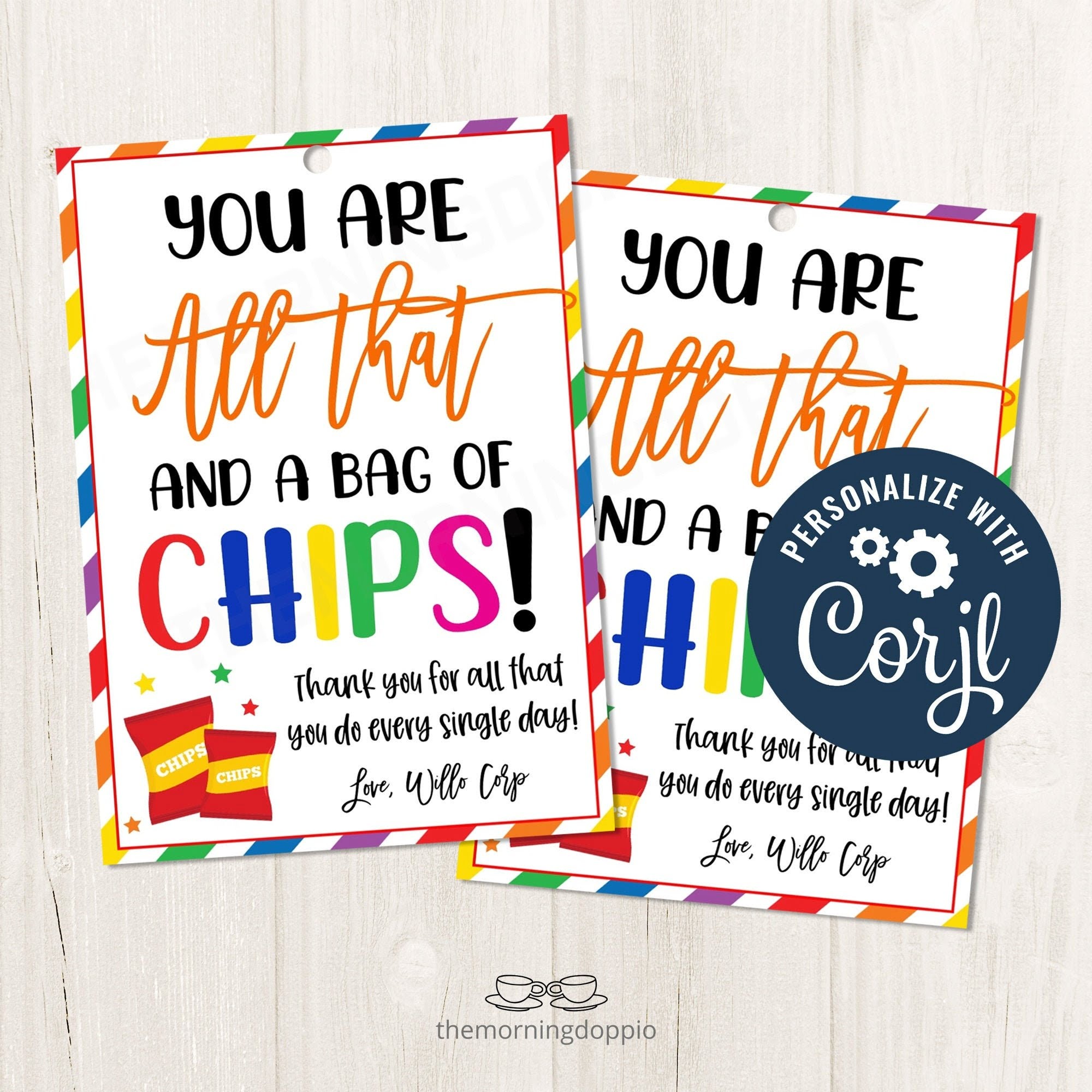 Printable EDITABLE You Are All That And A Bag Of CHIPS Gift Etsy de