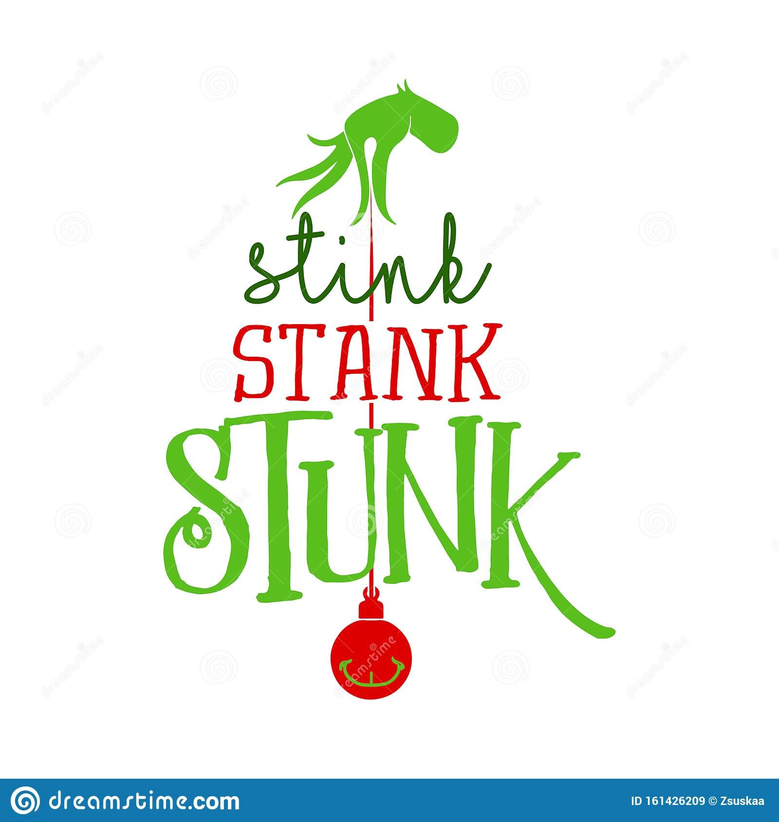 Stink Stank Stunk Calligraphy Phrase For Christmas Stock Vector Illustration Of Quotes Holiday 161426209