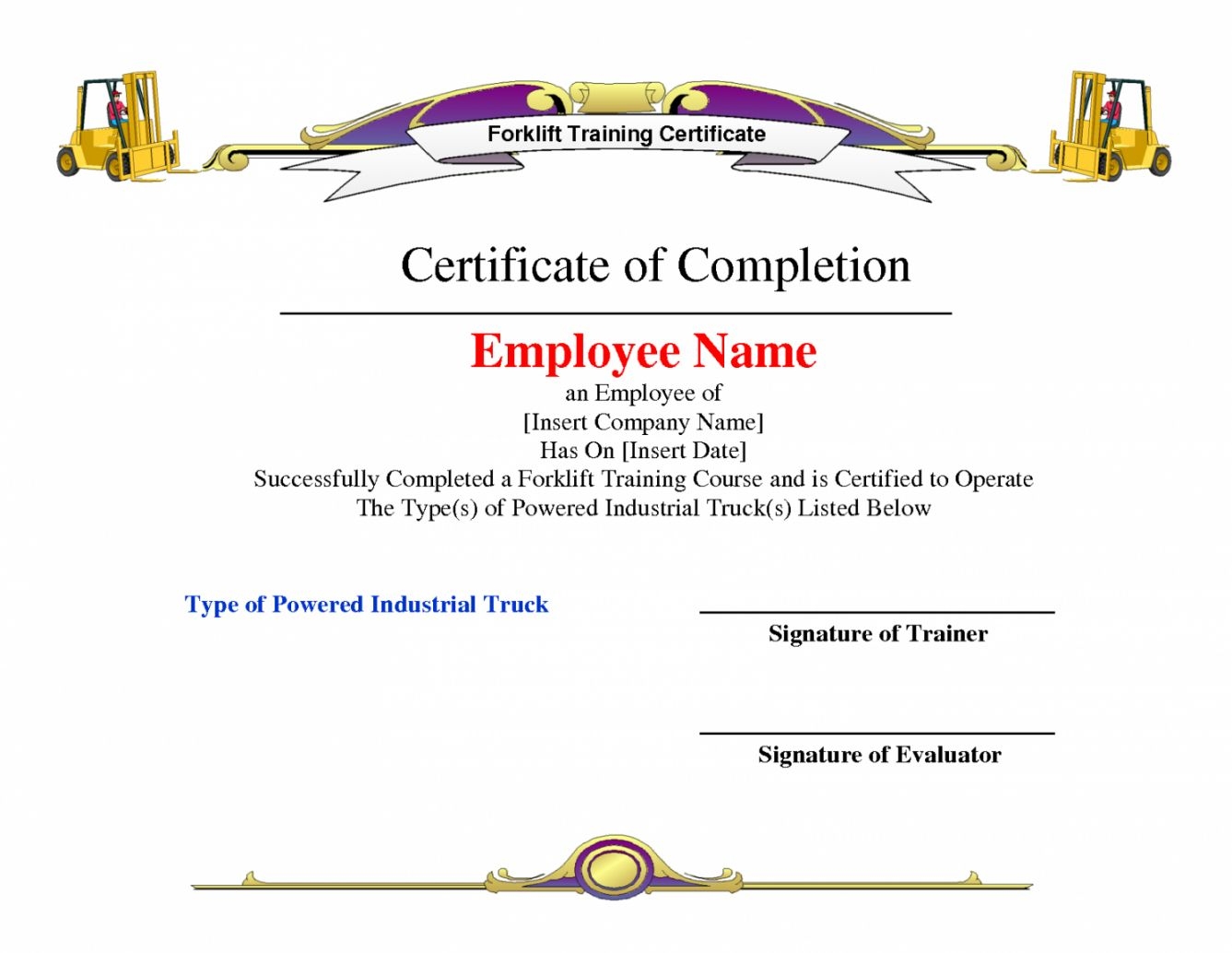 Explore Our Example Of Forklift Certification Certificate Template Training Certificate Certificate Templates Certificate Of Completion Template