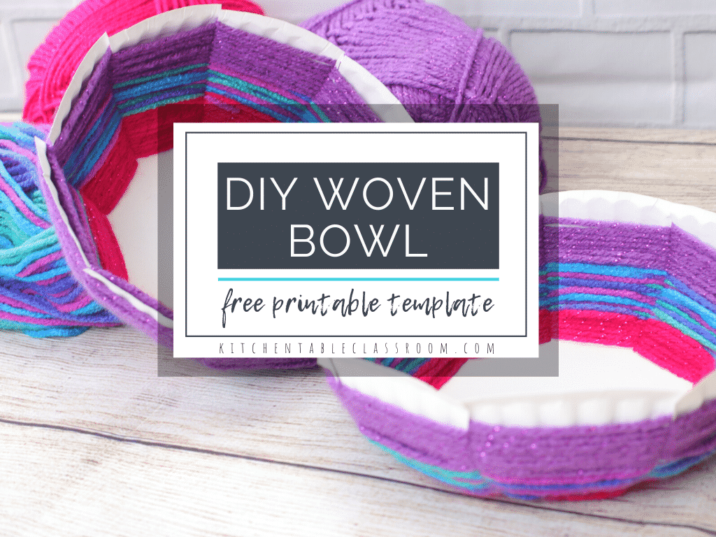 Woven Bowl A DIY With Free Printable Template The Kitchen Table Classroom