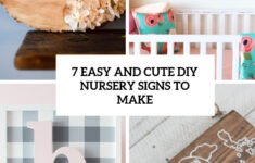 7 Easy And Cute DIY Nursery Signs To Make Shelterness