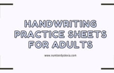 Free Printable Handwriting Practice Worksheets For Adults PDF UPDATED 2022 Number Dyslexia