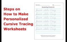 Steps On How To Make Personalized Cursive Tracing Worksheets YouTube