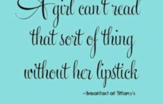 Audrey Hepburn Quotes That Are Eternally Relevant Breakfast At Tiffany s Quotes Breakfast At Tiffanys Audrey Hepburn Quotes