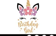 Birthday Girl Svg Unicorn Birthday Svg Girl Svg Birthday Etsy In 2022 Unicorn Birthday Cards Girl Birthday Unicorn Birthday