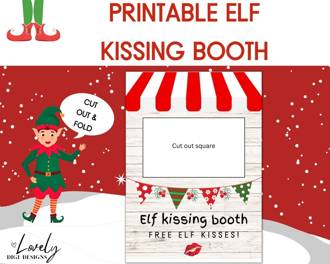 Elf On The Shelf Kissing Booth Free Printable - Free Printable