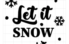 Free Let It Snow Stencil Stencil Printables Kidadl