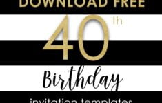 FREE Printable 40th Birthday Invitation Templates FREE Printable Birthday Invitation Templates Bagvania