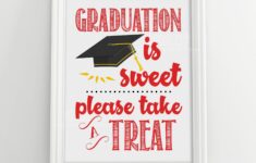 Graduation Is Sweet Please Take A Treat Graduation Party Etsy Red Graduation Graduation Signs Sweet Table Sign