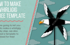 How To Make A Whirligig FREE TEMPLATE Craft Push