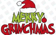 Merry Grinchmas Svg Grinch Print SVG Holiday Funny Grinch Etsy