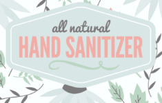 Natural Hand Sanitizer Label FREE Printable With Full Recipe