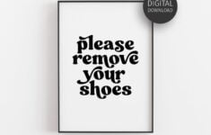 Please Remove Your Shoes Schild No Shoes Printable No Shoes Etsy de