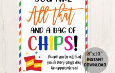 Printable You Are All That And A Bag Of Chips Appreciation Etsy de