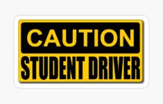 STUDENT DRIVER SIGN Vorsicht Warnung F r Neue Studententreiber Galeriedruck Von Merkraht Redbubble