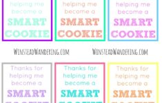 Thanks For Helping Me Become A Smart Cookie Free Printable Winstead Wandering