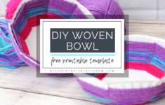 Woven Bowl A DIY With Free Printable Template The Kitchen Table Classroom